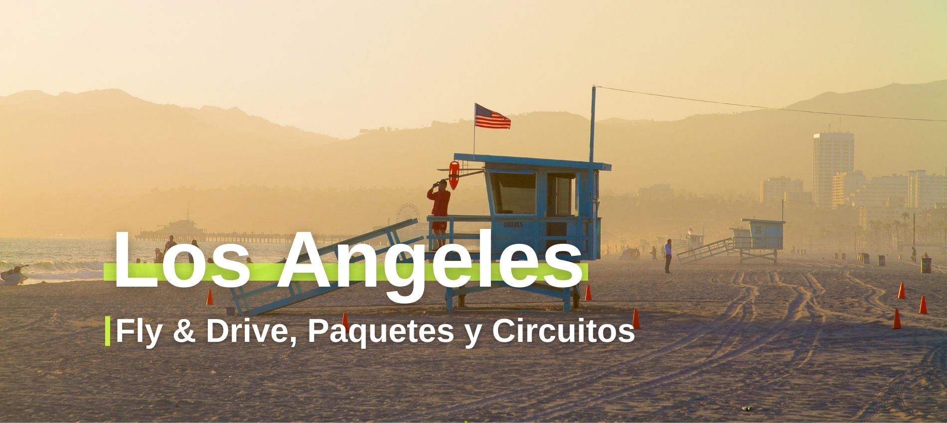 Los Angeles | Paquetes y Circuitos